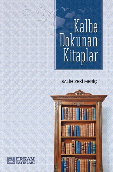Kalbe Dokunan Kitaplar - Salih Zeki Meriç ürün görseli 1