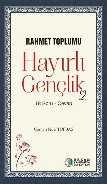 Hayırlı Gençlik - 2 - Osman Nuri Topbaş ürün görseli 1
