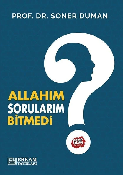 Allahım Sorularım Bitmedi - Prof. Dr. Soner Duman ürün görseli 1