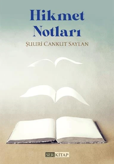Hikmet Notları - Şuuri Cankut Saylan ürün görseli 1