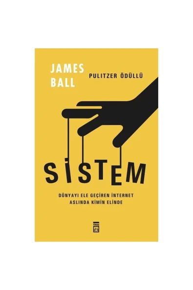 Sistem Dünyayı Ele Geçiren İnternet J.Ball Timaş ürün görseli 1