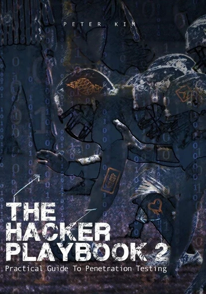 The Hacker Playbook 2: Practical Guide To Penetration Testing Peter Kim ürün görseli 1