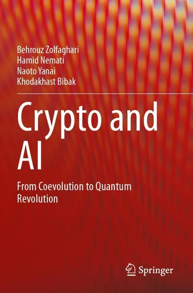 Crypto and AI: From Coevolution to Quantum Revolution Zolfaghari Nemati ürün görseli 1
