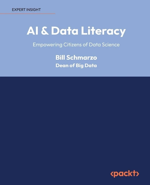 AI & Data Literacy: Empowering Citizens of Data Science Bill Schmarzo ürün görseli 1
