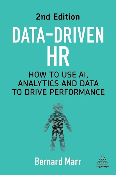 Data-Driven HR: How to Use AI, Analytics and Data to Drive Performance 2nd Edition Bernard Marr ürün görseli 1