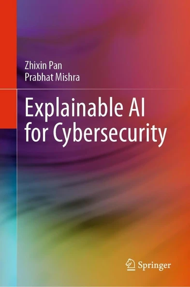 Explainable AI for Cybersecurity Pan Mishra ürün görseli 1