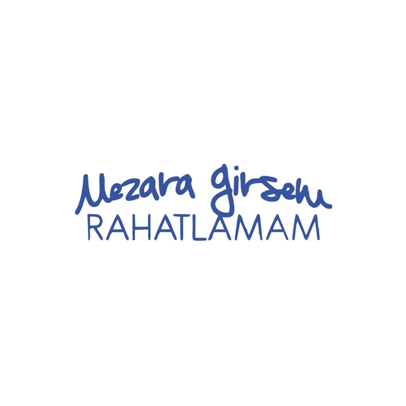 Mezara Girsem Rahatlamam Araba Sticker 17x17 Cm Mavi ürün görseli 1