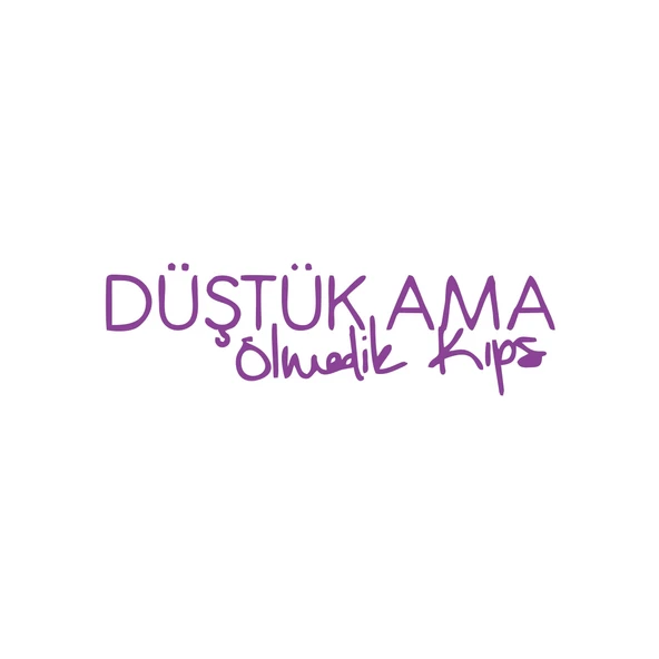 Düştük Ama Ölmedik Kıps Araba Sticker 17x17 Cm Mor ürün görseli 1