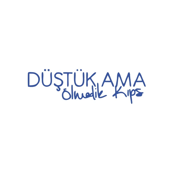 Düştük Ama Ölmedik Kıps Araba Sticker 17x17 Cm Mavi ürün görseli 1
