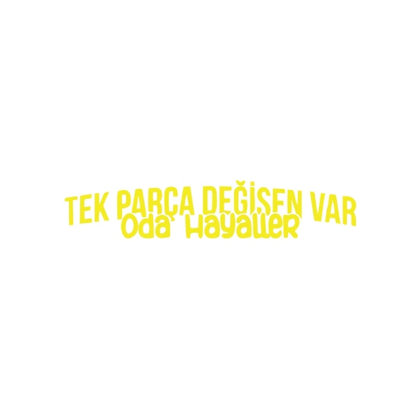 Tek Parça Değişen Var Oda Hayaller Araba Sticker 17x17 Cm Sarı ürün görseli 1