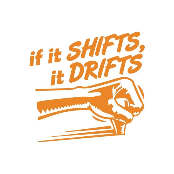 If It Shifts It Drifts Araba Sticker 17x17 Cm Turuncu ürün görseli 1