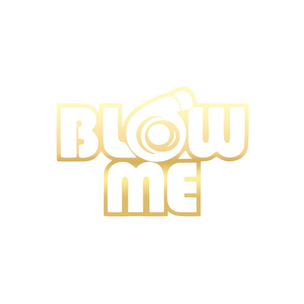 Blow Me Araba Sticker 17x17 Cm Gold ürün görseli 1