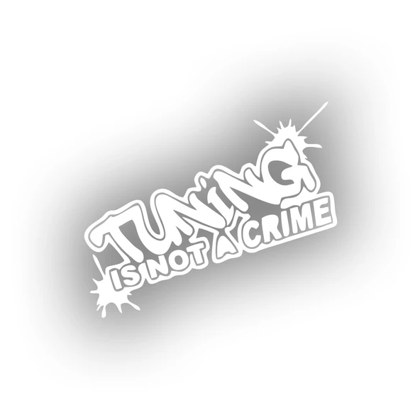 Tuning Is Not a Crime Araba Sticker 17x17 Cm Beyaz ürün görseli 1