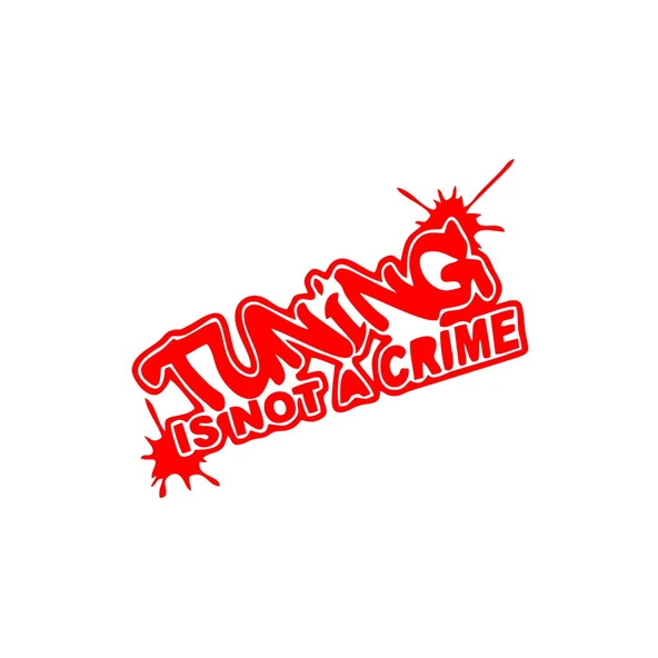 Tuning Is Not a Crime Araba Sticker 17x17 Cm Kırmızı ürün görseli 1