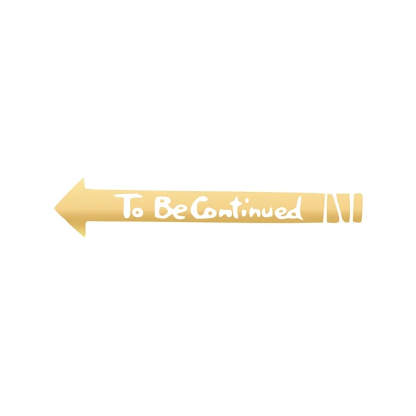 To Be Contiuned Araba Sticker 17x17 Cm Gold ürün görseli 1