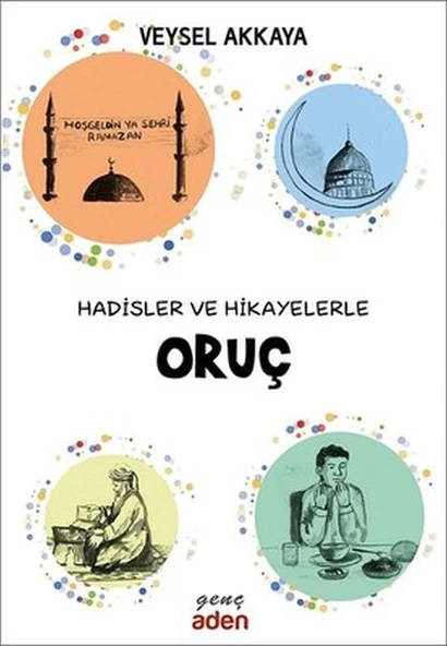 Hadisler ve Hikayelerle Oruç ürün görseli 1