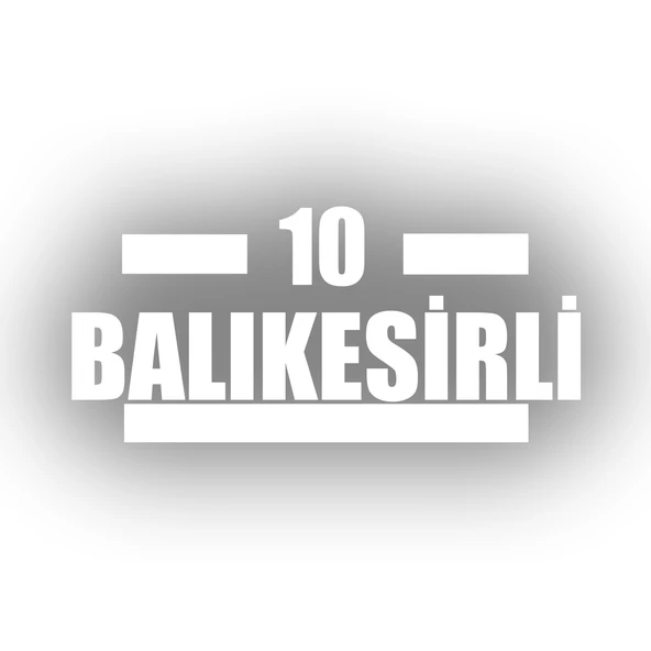 10 Balıkesirli Araba Sticker 17x17 Cm Beyaz ürün görseli 1