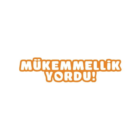 Mükemmellik Yordu Araba Sticker 17x17 Cm Turuncu ürün görseli 1