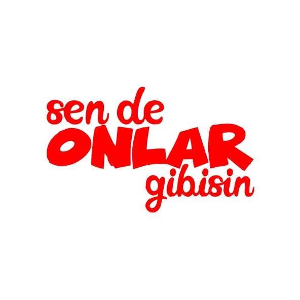 Sen de Onlar Gibisin Araba Sticker 17x17 Cm Kırmızı ürün görseli 1