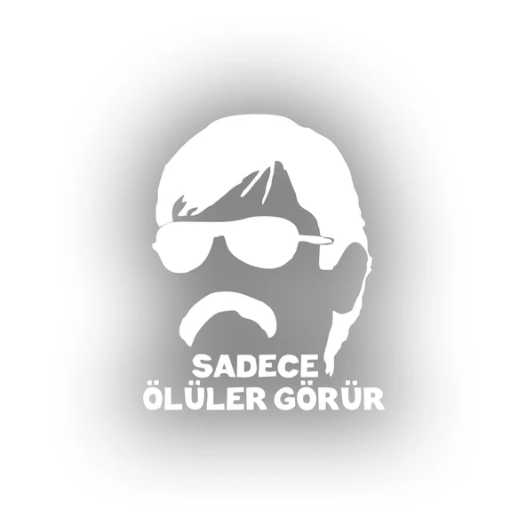 Sadece Ölüler Görür Araba Sticker 17x17 Cm Beyaz ürün görseli 1