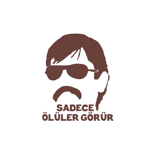 Sadece Ölüler Görür Araba Sticker 17x17 Cm Kahverengi ürün görseli 1