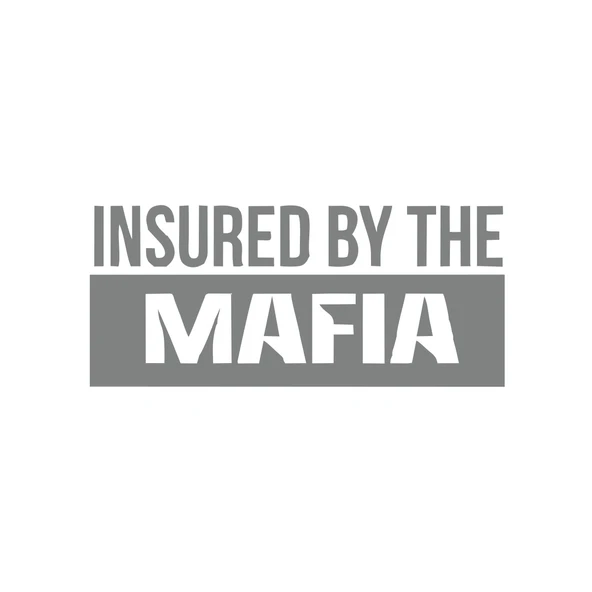 Insured By The Mafia Araba Sticker 17x17 Cm Gri ürün görseli 1