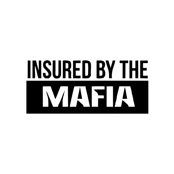 Insured By The Mafia Araba Sticker 17x17 Cm Siyah ürün görseli 1