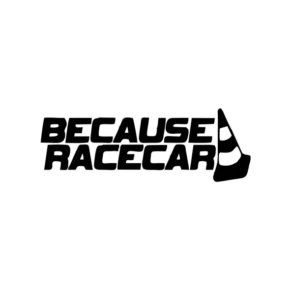 Because Race Car Araba Sticker 17x17 Cm Siyah ürün görseli 1