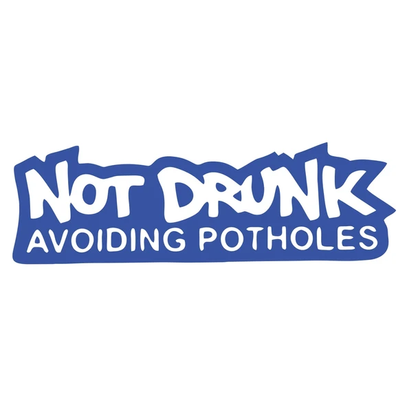 Not Drunk Avoiding Potholes 17x17 Cm Mavi ürün görseli 1