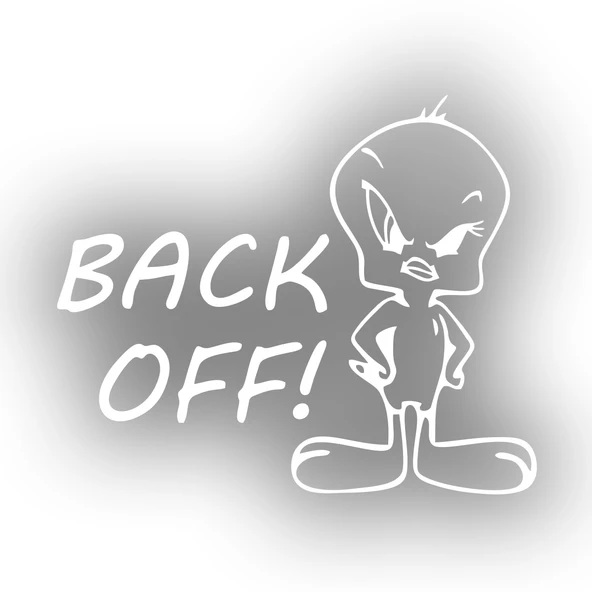 Back Off Twety Araba Sticker 17x17 Cm Beyaz ürün görseli 1