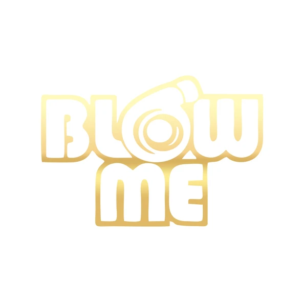 Blow Me Araba Sticker 17x17 Cm Gold ürün görseli 1