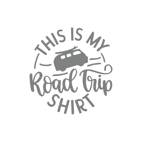 This is my Road Trip Shirt Sticker 17x17 Cm Gri ürün görseli 1