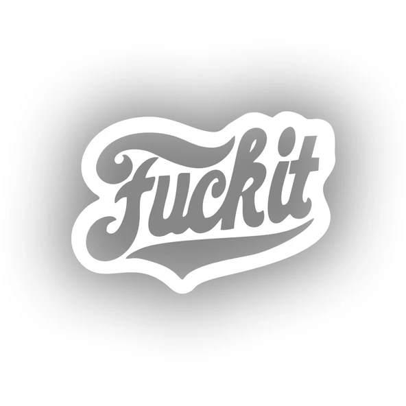F*ck İt Sticker 17x17 Cm Beyaz ürün görseli 1