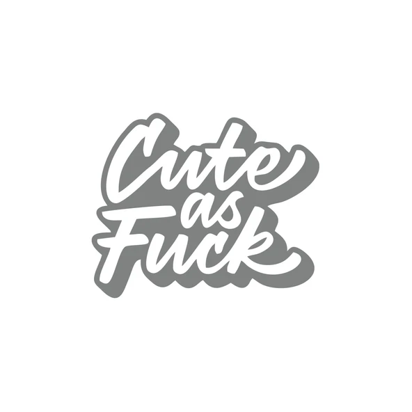Cute as F*uck Sticker 17x17 Cm Gri ürün görseli 1