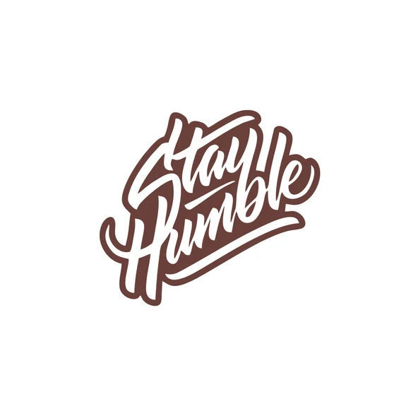 Stay Humble Sticker 17x17 Cm Kahverengi ürün görseli 1