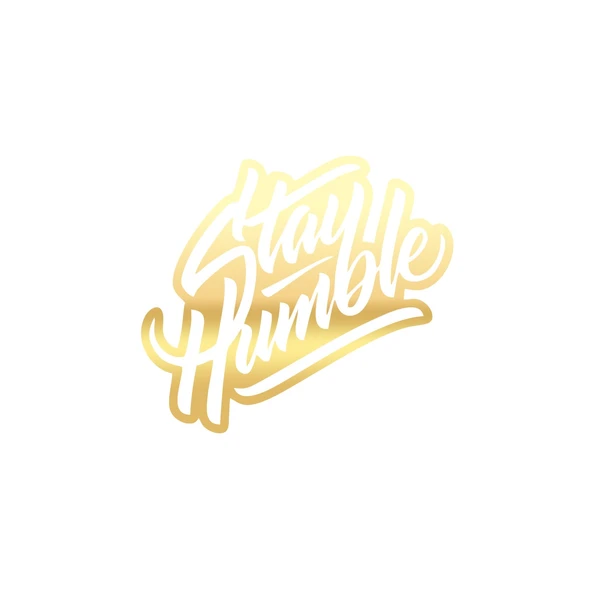 Stay Humble Sticker 17x17 Cm Gold ürün görseli 1