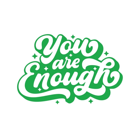 You are Enough Sticker 17x17 Cm Yeşil ürün görseli 1