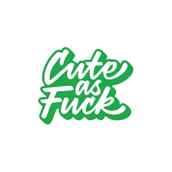 Cute as F*uck Sticker 17x17 Cm Yeşil ürün görseli 1