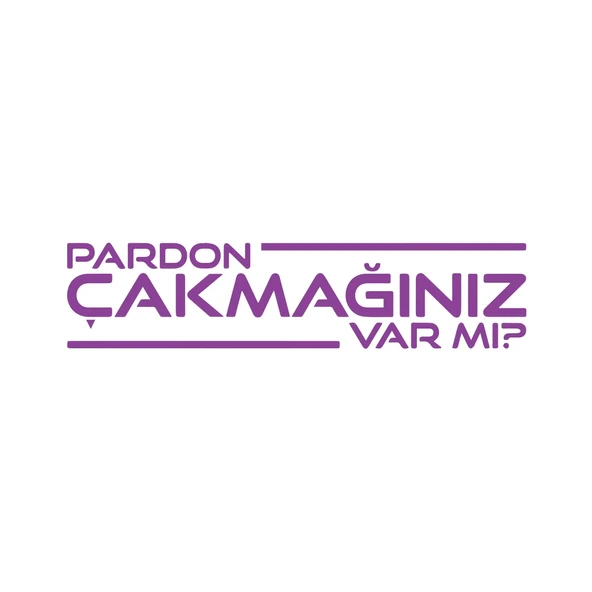 Pardon Çakmağınız var mı Sticker 17x17 Cm Mor ürün görseli 1
