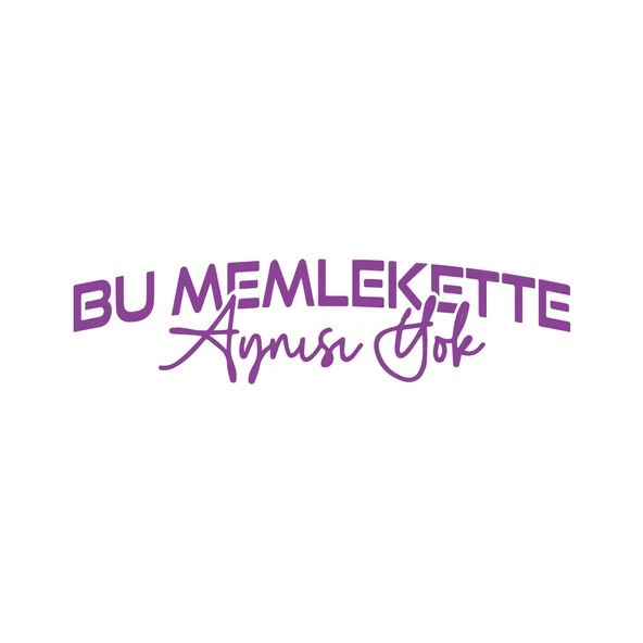Bu Memlekette Aynısından Yok Sticker 17x17 Cm Mor ürün görseli 1