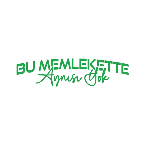 Bu Memlekette Aynısından Yok Sticker 17x17 Cm Yeşil ürün görseli 1