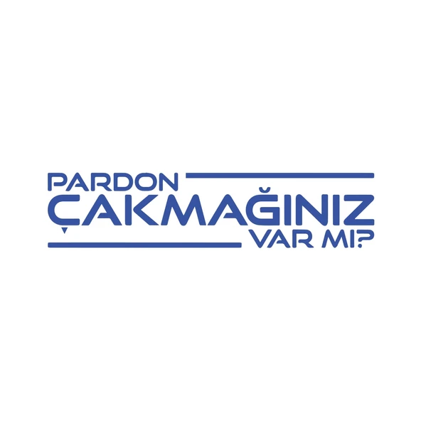 Pardon Çakmağınız var mı Sticker 17x17 Cm Mavi ürün görseli 1