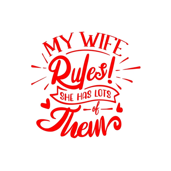 My Wife Rules Them Sticker 17x17 Cm Kırmızı ürün görseli 1