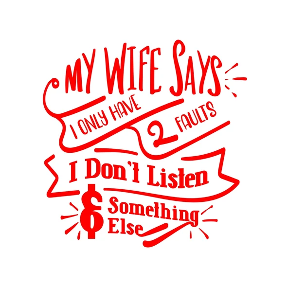 My Wife Says Sticker 17x17 Cm Kırmızı ürün görseli 1