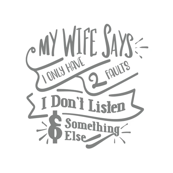 My Wife Says Sticker 17x17 Cm Gri ürün görseli 1