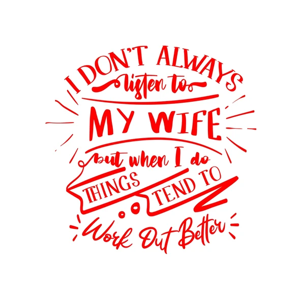 İ dont Listening to My wife Sticker 17x17 Cm Kırmızı ürün görseli 1