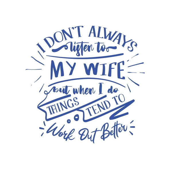 İ dont Listening to My wife Sticker 17x17 Cm Mavi ürün görseli 1