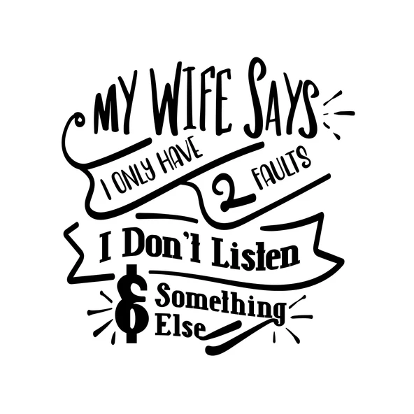 My Wife Says Sticker 17x17 Cm Siyah ürün görseli 1