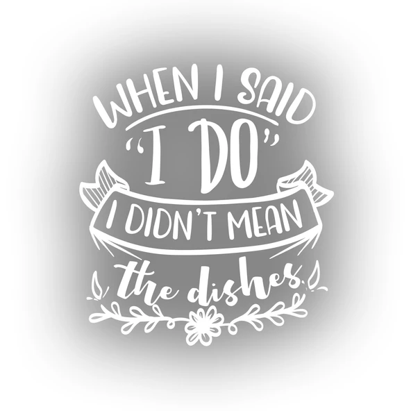 When I said ı Do Sticker 17x17 Cm Beyaz ürün görseli 1