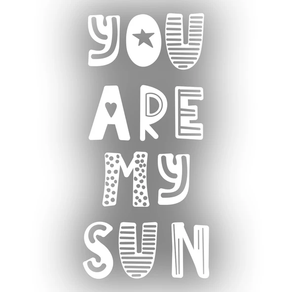 you are my sun sticker 17x17 Cm Beyaz ürün görseli 1